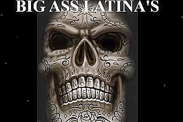 BIG ASS LATINA'S