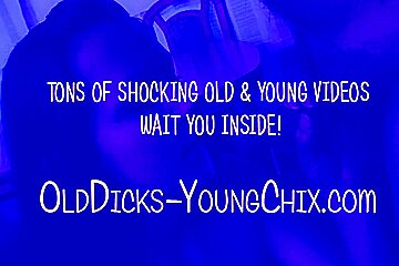 Old Dicks Fuck Young Chicks